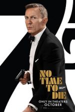 Watch No Time to Die Movie2k