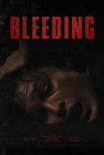 Watch Bleeding Movie2k