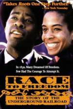 Watch Race to Freedom The Underground Railroad Movie2k