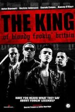 Watch The King of Bloody Fookin\' Britain Movie2k