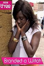 Watch Branded a Witch Movie2k