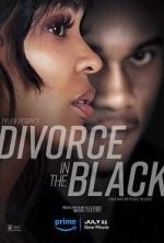 Watch Tyler Perry's Divorce in the Black Movie2k