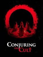 Watch Conjuring the Cult Movie2k