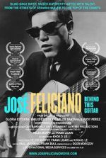 Watch Jose Feliciano: Behind This Guitar Movie2k