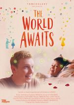 Watch The World Awaits (Short 2021) Movie2k