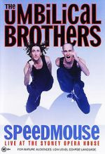 Watch The Umbilical Brothers: Speedmouse Movie2k