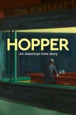 Watch Exhibition on Screen: Hopper - An American Love Story Movie2k