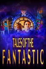 Watch Tales of the Fantastic Movie2k