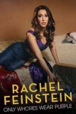Watch Amy Schumer Presents Rachel Feinstein: Only Whores Wear Purple Movie2k