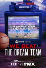 Watch We Beat the Dream Team Movie2k