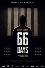 Watch Bobby Sands: 66 Days Movie2k