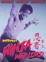 Watch RiffTrax: Ninja Warlord Movie2k