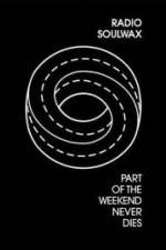 Watch Part of the Weekend Never Dies Movie2k