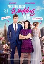 Watch May the Best Wedding Win Movie2k