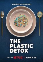 Watch The Plastic Detox Movie2k