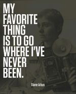 Watch Going Where I\'ve Never Been: The Photography of Diane Arbus Movie2k