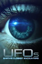 Watch UFOs: Earth's Closest Encounters Movie2k