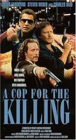 Watch In the Line of Duty: A Cop for the Killing Movie2k