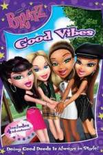 Watch Bratz: Good Vibes Movie2k
