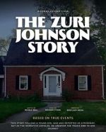 Watch The Zuri Johnson Story Movie2k