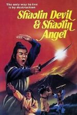 Watch Shaolin Devil and Shaolin Angel Movie2k