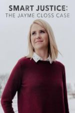 Watch Smart Justice: The Jayme Closs Case Movie2k