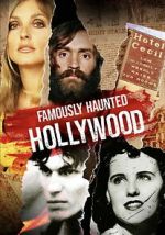 Watch Famously Haunted: Hollywood Movie2k