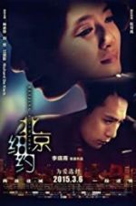 Watch Beijing, New York Movie2k