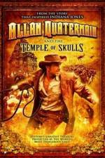 Watch Allan Quatermain And The Temple Of Skulls Movie2k