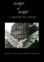 Watch Days of Rage: A Requiem for Europe Movie2k