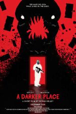 Watch A Darker Place (Short 2021) Movie2k