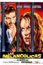 Watch Las melanc�licas Movie2k