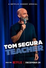 Watch Tom Segura: Teacher (TV Special 2025) Movie2k