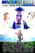 Watch Macbeth 3000: This Time, It's Personal Movie2k