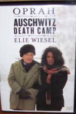 Watch A Special Presentation Oprah and Elie Weisel at Auschwitz Death Camp Movie2k