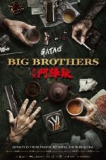 Watch GATAO: Big Brothers Movie2k