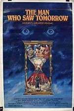 Watch The Man Who Saw Tomorrow Movie2k