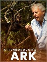 Watch Attenborough\'s Ark Movie2k