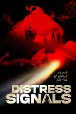 Watch Distress Signals Movie2k