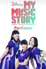 Watch My Music Story: Perfume Movie2k