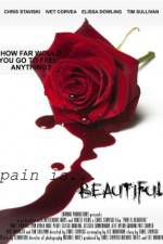 Watch Pain Is Beautiful Movie2k