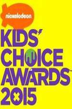 Watch Nickelodeon Kids\' Choice Awards 2015 Movie2k