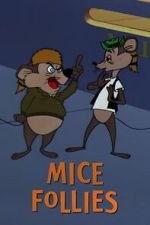 Watch Mice Follies (Short 1960) Movie2k