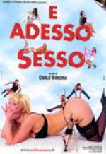 Watch E adesso sesso Movie2k