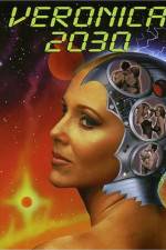 Watch Veronica 2030 Movie2k