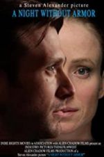 Watch A Night Without Armor Movie2k