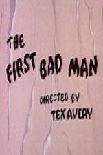 Watch The First Bad Man Movie2k