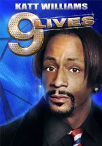 Watch Katt Williams: 9 Lives Movie2k