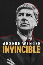 Watch Ars�ne Wenger: Invincible Movie2k