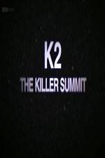 Watch Storyville K2 The Killer Summit Movie2k